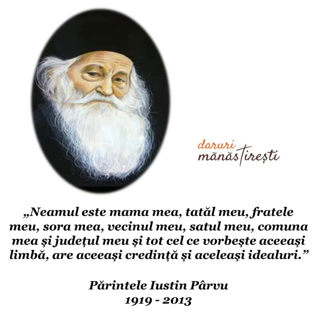 Părintele Justin Pârvu: crezul în România